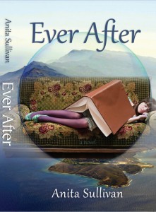 Ever After: A Novel Kindle Edition by Anita Sullivan 