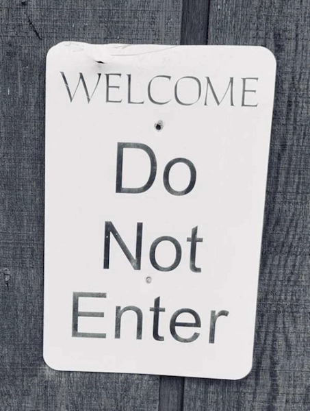 Welcome, not!