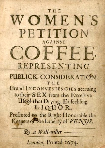 A 1674 pamphlet denouncing coffee. 